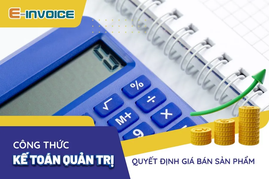 Công thức xác định giá bán theo phương pháp toàn bộ và trực tiếp