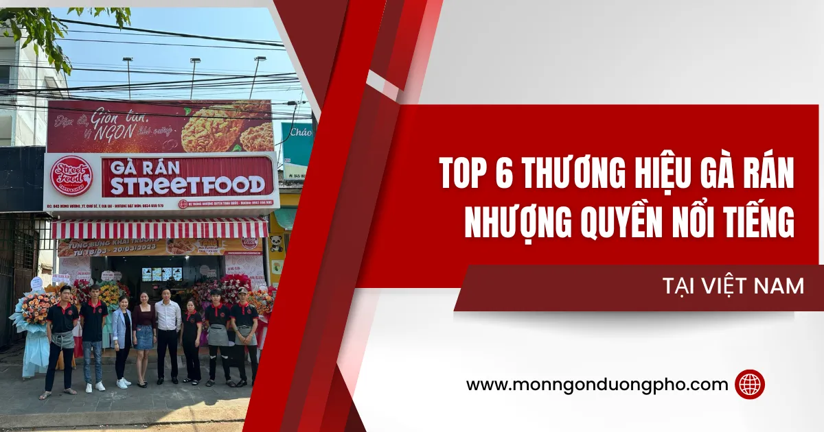 top 6 thương hiệu nhượng quyền nổi tiếng tại Việt Nam