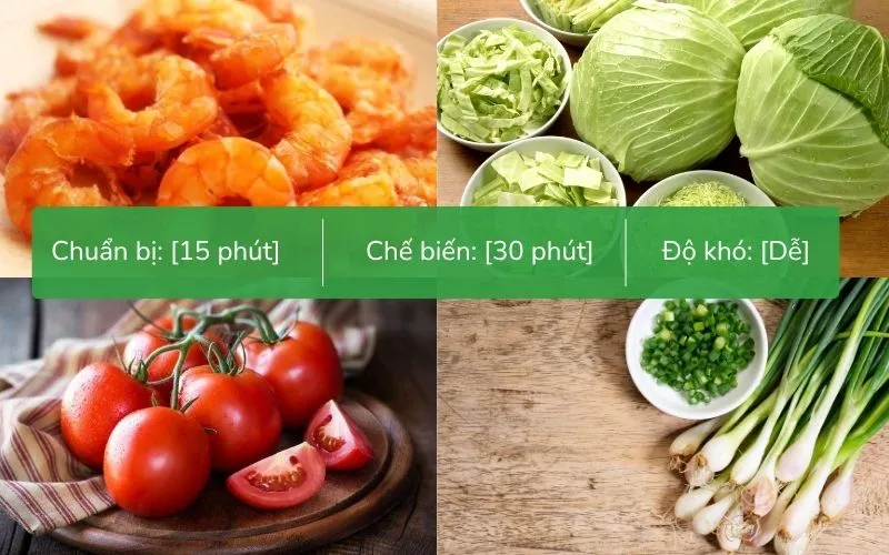 Nguyên liệu cho món canh bắp cải cà chua gồm tôm khô, cà chua và bắp cải