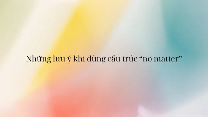 cau-truc-no-matter-cong-thuc-cach-dung-va-luu-y-can-nho-hinh-4.jpg