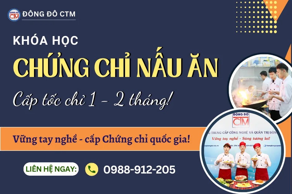 Chứng chỉ nấu ăn cấp tốc 1 tháng tại Hà Nội