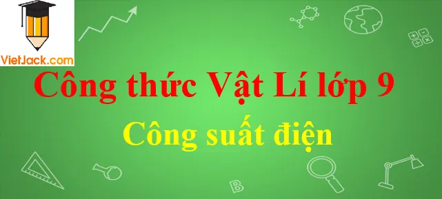 Đơn vị đo lường bổ trợ cho công suất điện công thức