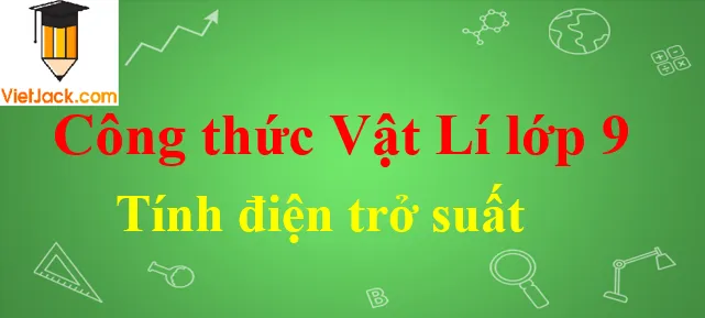 Ứng dụng của công thức điện trở suất trong các bài toán thực hành thực tế