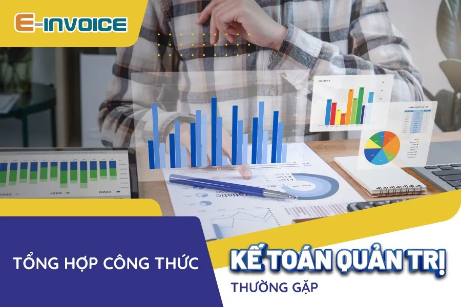 Các công thức kế toán quản trị quan trọng giúp phân tích chi phí và lợi nhuận