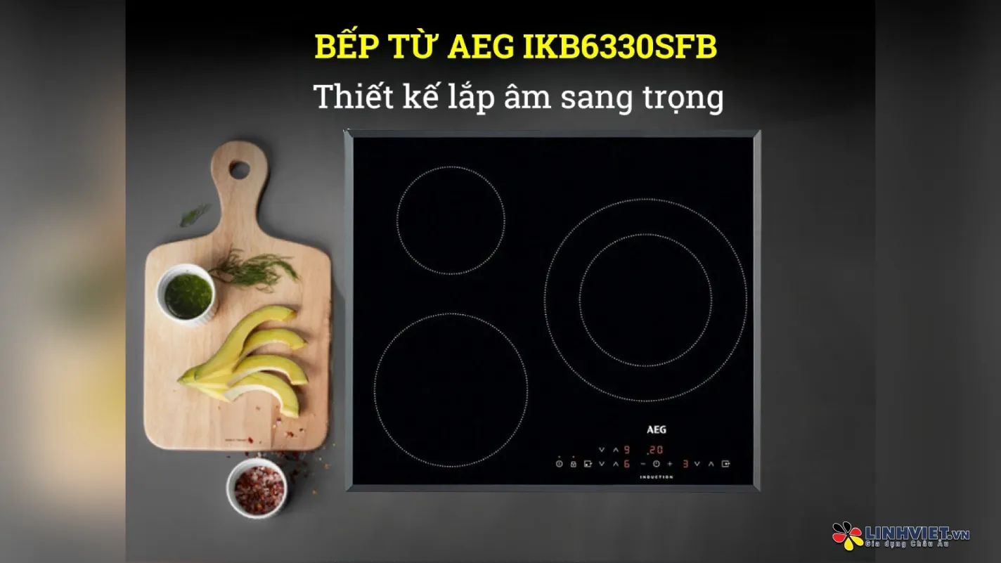 Vẻ đẹp sang trọng của bếp từ AEG khi được lắp đặt hoàn thiện trong không gian bếp