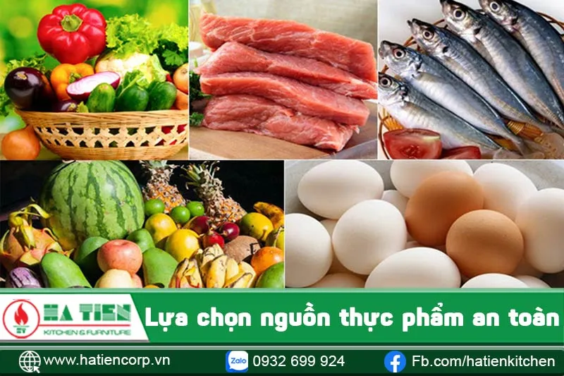 Lựa chọn nguồn thực phẩm an toàn