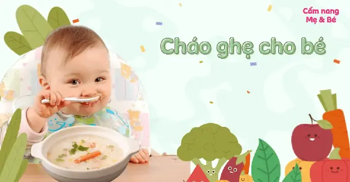 Món cháo ghẹ bổ dưỡng giúp bé phát triển trí não và thể chất toàn diện