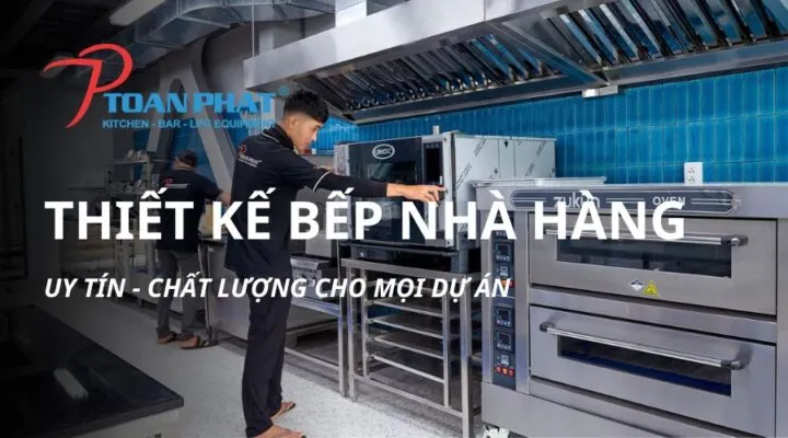 Thiết kế bếp nhà hàng