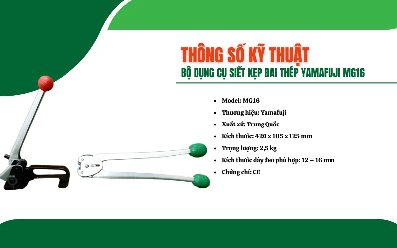 Thông số kỹ thuật của bộ dụng cụ siết kẹp đai thép Yamafuji MG16
